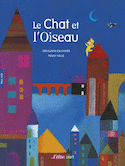 Chat et l'oiseau (Le)